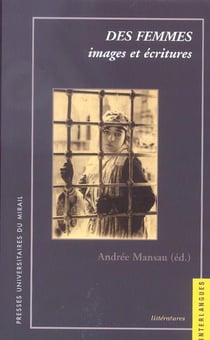 Des femmes : images et écritures