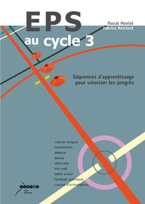 Eps au cycle 3/ sequences d'apprentissage pour valoriser les progres