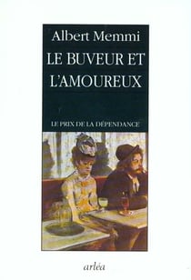 Buveur et l'amoureux (le)