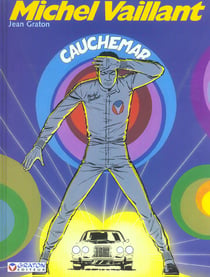 Michel Vaillant Tome 24 : cauchemar