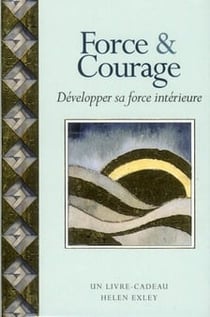 Force et courage