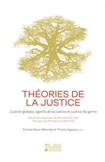 Théories de la justice - justice globale, agents de la justice et justice de genre
