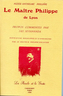 Le maître Philippe de Lyon