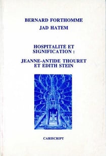 Hospitalité et signification - jeanne antide thoret et edith stein