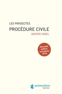 Les pandectes - procédure civile (édition 2018)