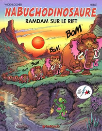 NAB - les tribulations apeupréhistoriques de Nabuchodinosaure Tome 8 : ramdam sur le rift