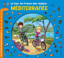 Les voyages d'Oscar et Margaux : coffret : Méditerranée : le tour de France des régions
