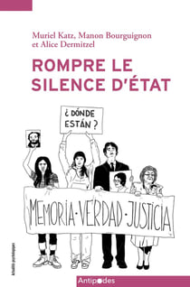 Rompre le silence d'État : Des proches de disparus latino-américains témoignent cinquante ans après