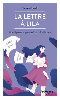 La lettre à Lila : réponse d'un philosophe à la quête de sens