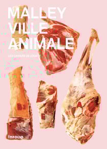 Malley, ville animale - Les cahiers de l'ouest