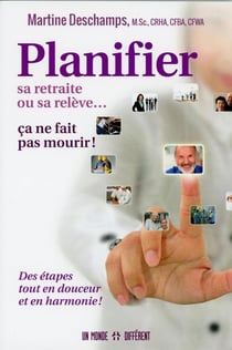 Planifier sa retraite ou sa relève... ça ne fait pas mourir !