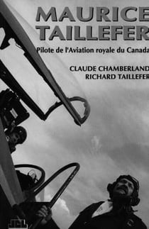 Maurice taillefer - pilote de l?aviation royale du canada