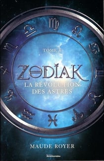 Zodiak t.3 - la révolution des astres