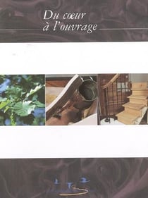 Du coeur à l'ouvrage