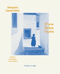 D'une Grèce l'autre : Chroniques, 1963-2004