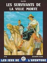Les survivants de la ville morte