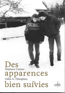 Des apparences bien suivies
