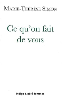 Ce qu'on fait de vous