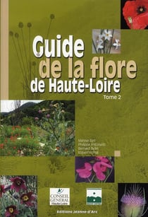GUIDE DE LA FLORE DE HAUTE-LOIRE.