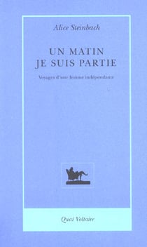 Un Matin Je Suis Partie