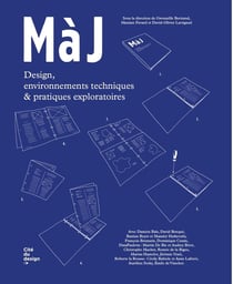 Màj: design, environnements techniques & pratiques exploratoires