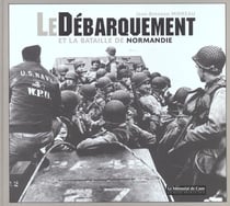 Débarquement et la bataille de normandie