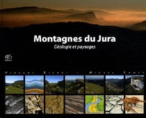 Montagnes du Jura - géologie et paysages
