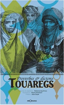 Proverbes et dictons touaregs