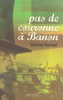 Pas de couronne à banon