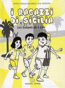 I ragazzi di Sicilia - les enfants de Sicile