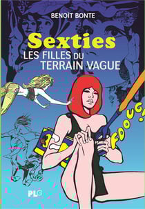 Sexties - les filles du terrain vague