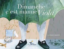 Dimanche, c'est mamie viola