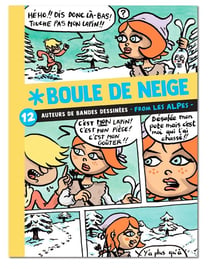 Boule de neige - 12 auteurs de bandes dessinées from les alpes