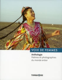 Voix de femmes - anthologie - poèmes et photographies du monde entier