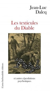 Les texticules du diable