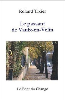 Le passant de vaulx-en-velin