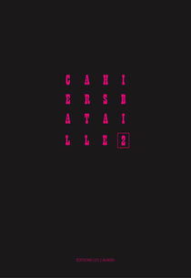 Cahiers bataille Tome 2