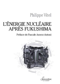 L'énergie nucléaire après fukushima