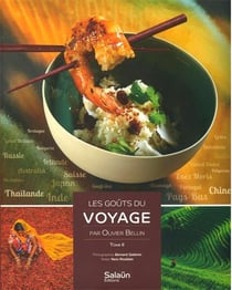 Les goûts du voyage Tome 2