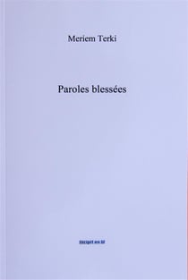 Paroles blessées