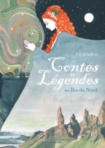 Contes et légendes des Îles du Nord