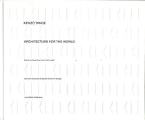 Kenzo tange architecture for the world