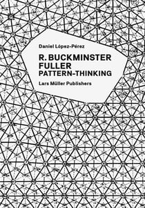 Buckminster fuller pattern-thinking
