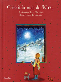 C'était la nuit de Noël t.3 - histoires de la nativité