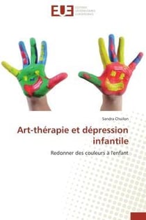 Art-therapie et depression infantile - redonner des couleurs a l'enfant