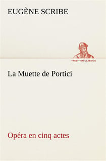 La muette de portici opera en cinq actes