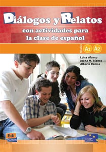 Dialogos y relatos  niveles a1 + a2