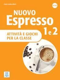 Nuovo espresso 1 e 2 - attività e giochi - a1/a2