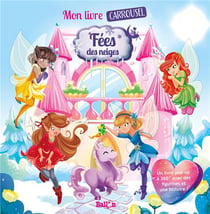 Fées des neiges - mon livre carrousel