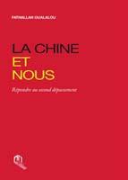 La Chine et nous - répondre au second dépassement